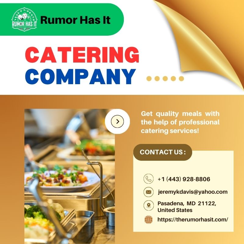 Why Choose The Rumor Has It for Your Party Catering?