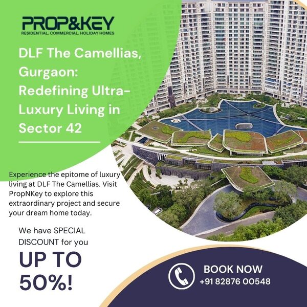 Why Choose DLF The Camellias?