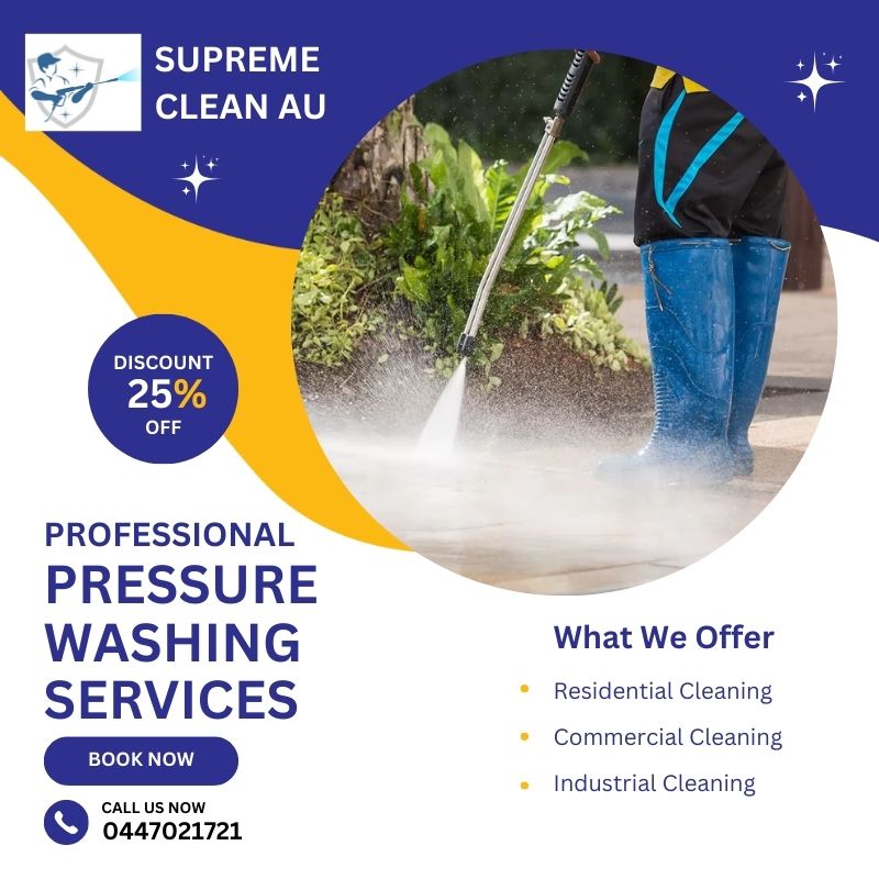 Why Choose Supreme Cleans AU for Pressure Cleaning?