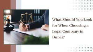 Legal Companies in Dubai