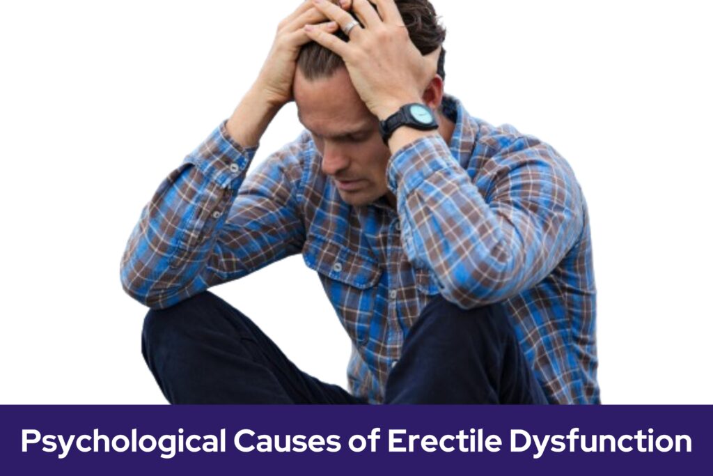 Psychological Causes of Erectile Dysfunction