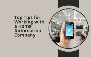 Home Automation Company in Dubai