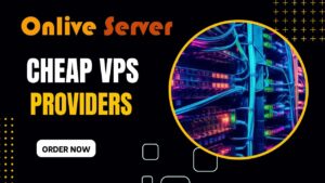 Cheap VPS Providers: Safe and Affordable