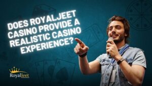 Does Royaljeet Casino Provide a Realistic Casino Experience