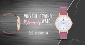 The Art of Elegance: Why the 'Beyond' Women’s Watch Stands Out