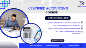 Image shows certified accounting course, Online Tally Prime Course With Certificate, Gst Online Course With Certificate, Digital Accounting Course With Articleship and Tally Prime Course Online And Job Placements and digi schema logo and contact details