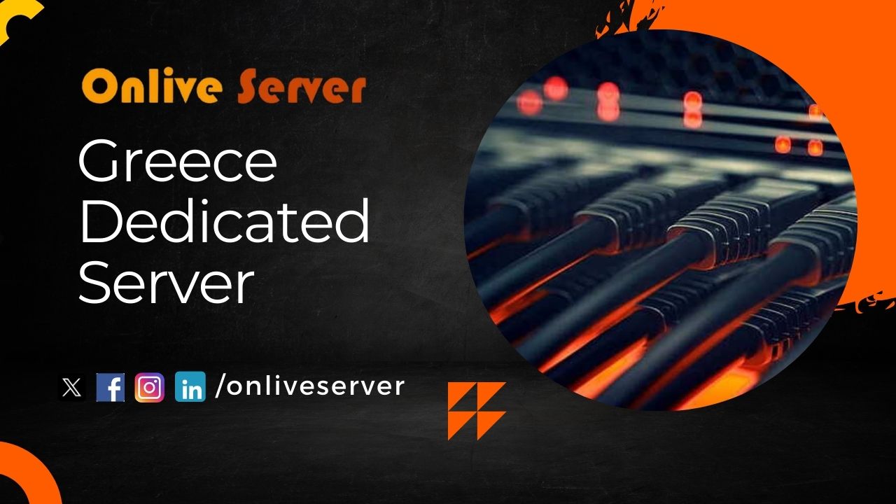 Greece Dedicated Server