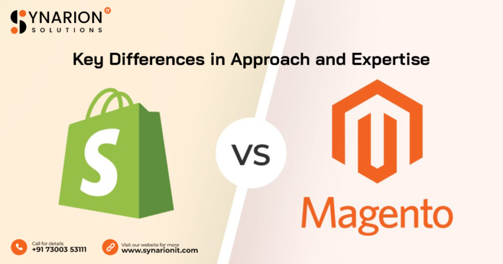 Magento Developers vs. Shopify Developers: Key Differences in Approach and Expertise