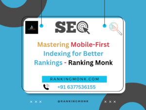 Mastering Mobile-First Indexing for Better Rankings