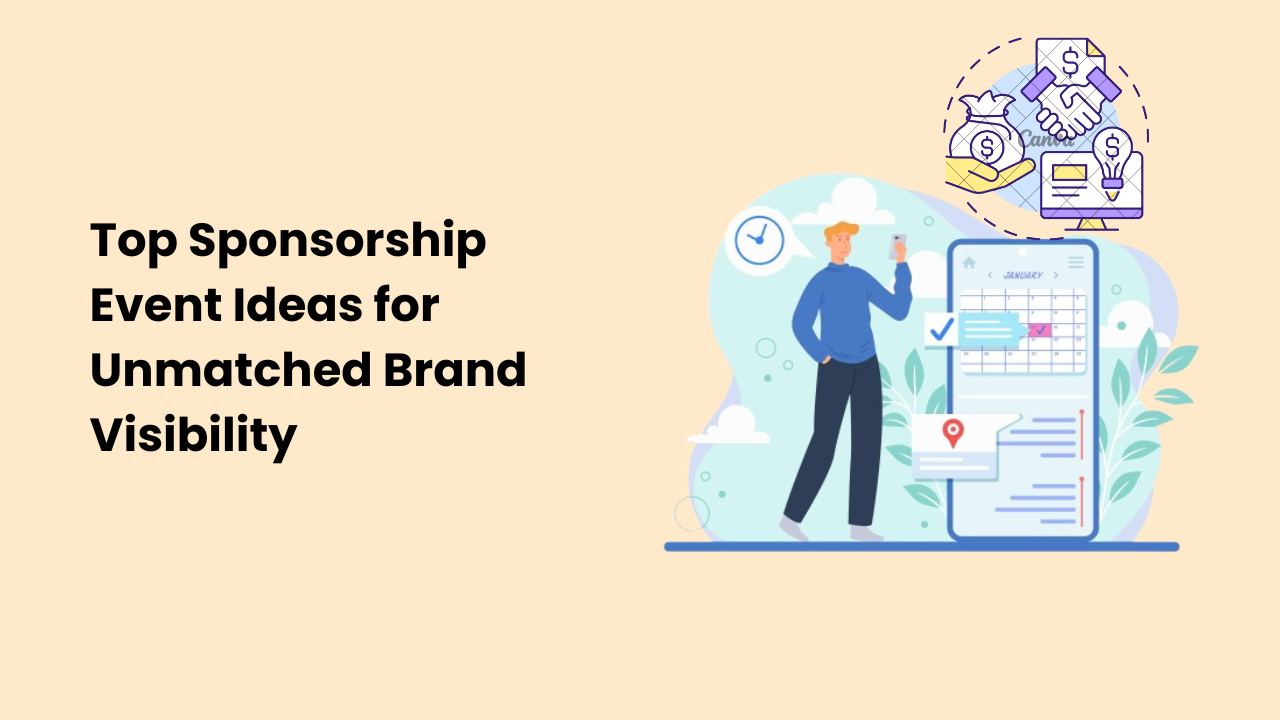 Top Sponsorship Event Ideas for Unmatched Brand Visibility