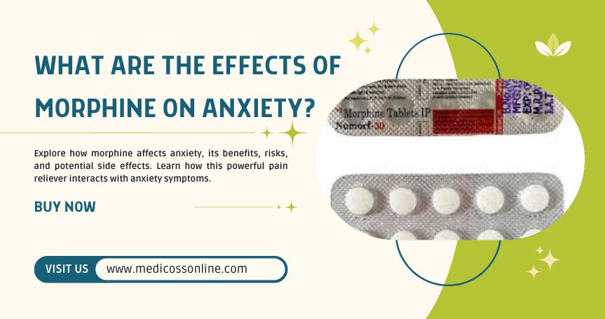 What are the effects of morphine on anxiety