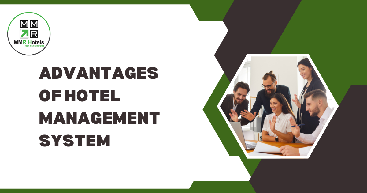 Advantages of Hotel Management System