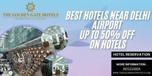 Hotels Near Delhi Airport Terminals