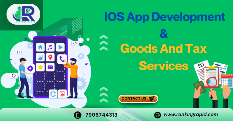 image showsIOS App Development & Goods And Tax Services and Ranking Rapid logo and contact details