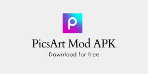 PicsArt MOD APK