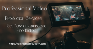 Professional Video Production Services: Elevate Your Visual Storytelling