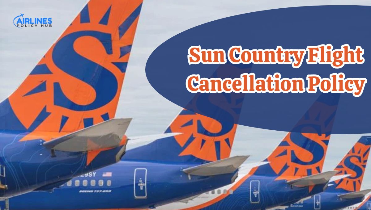 Sun Country Cancellation Policy