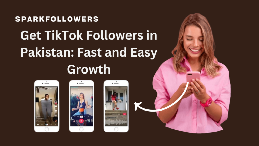 buy tiktok followers pakistan sparkfollowers