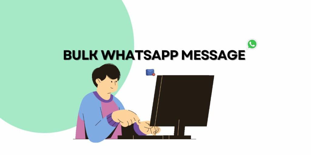 WhatsApp Bulk Message