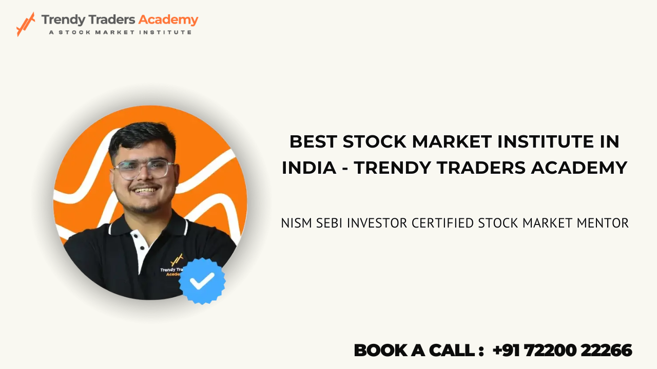 Best Stock Market Institute in India