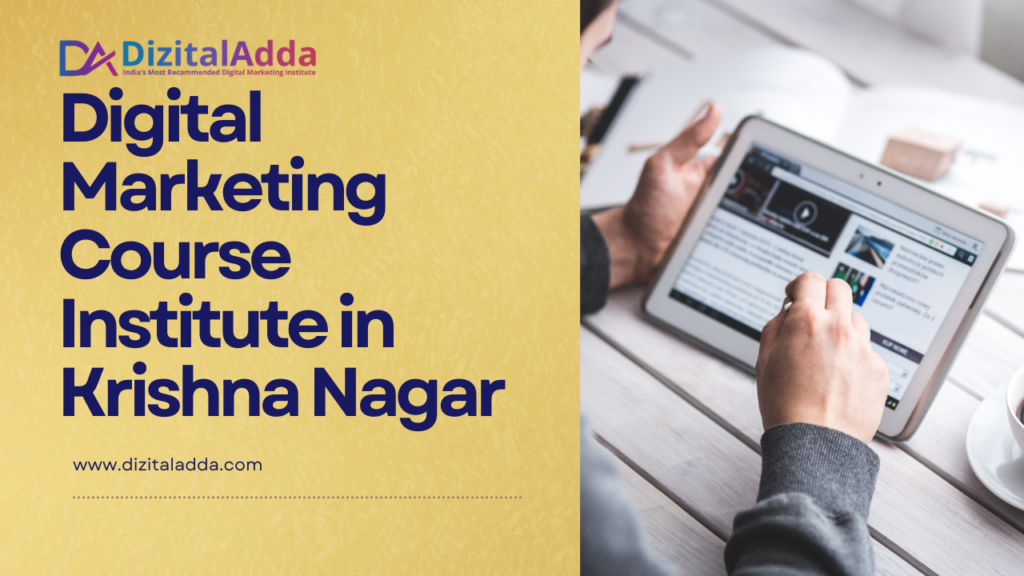 Digital Marketing Institute in krishna nagar