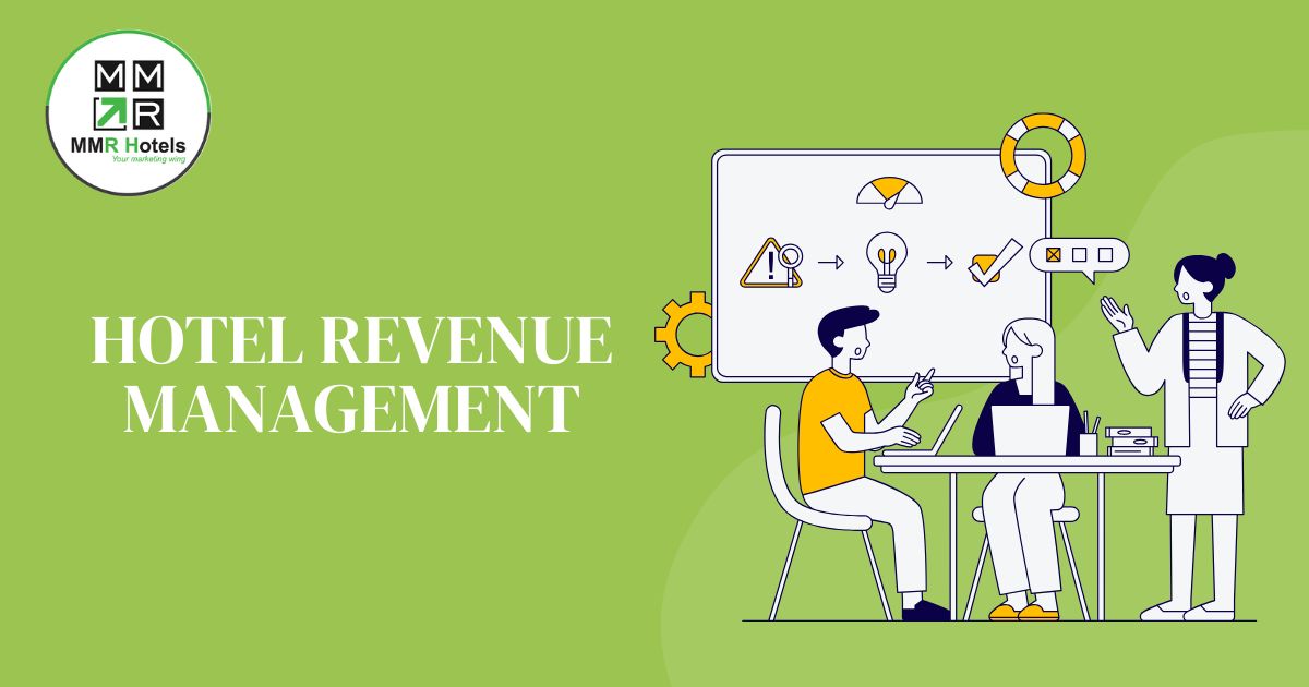 Hotel Revenue Management - MMR Hotels