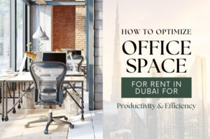 Office space for rent in Dubai