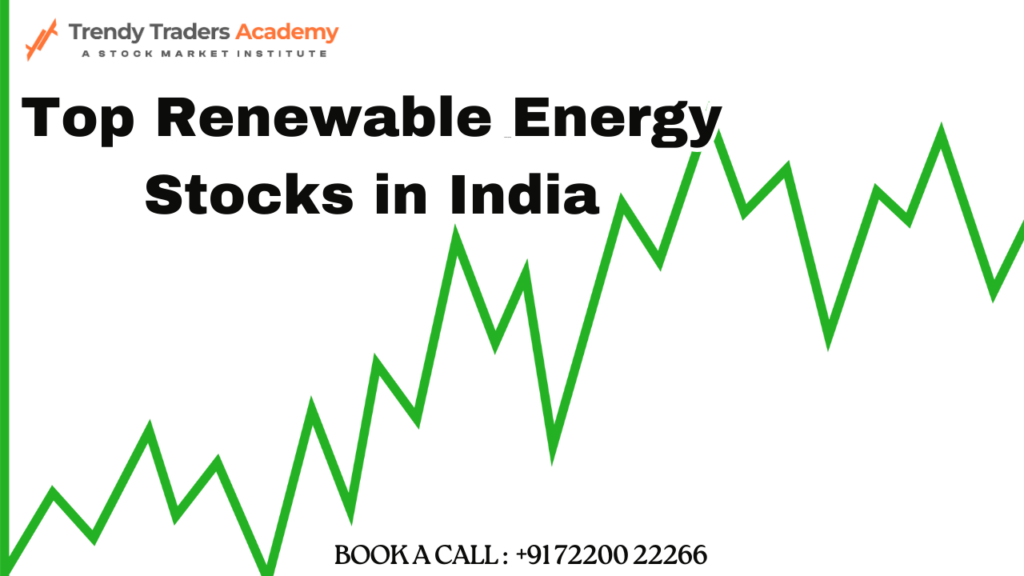 Top Renewable Energy Stocks in India