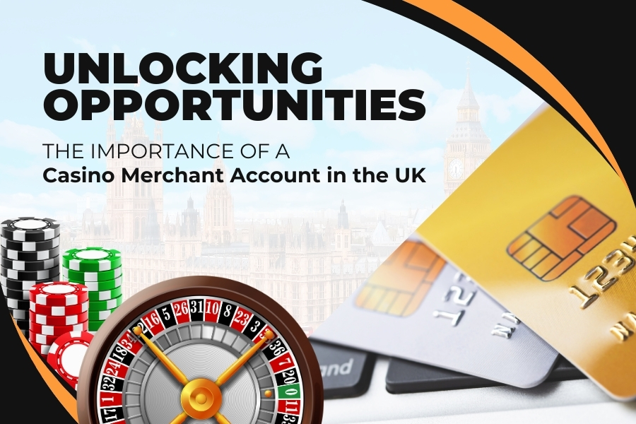 Casino Merchant Account in UK