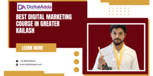 Best Digital Marketing Course in Greater Kailash