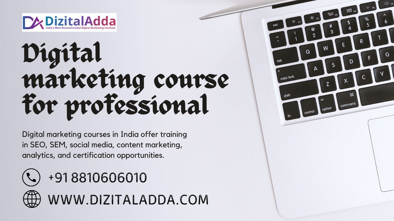 digital marketing course for professionals