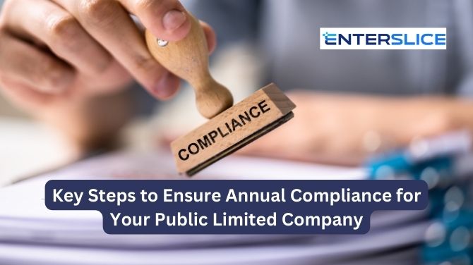 Key Steps to Ensure Annual Compliance for Your Public Limited Company