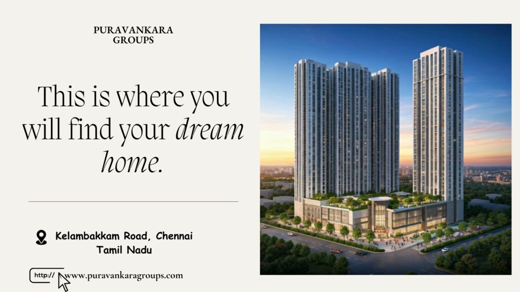 Puravankara Apartments in Chennai