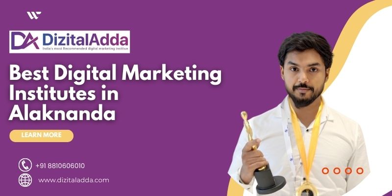 Best Digital Marketing Institutes in Alaknanda