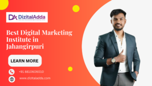 Best Digital Marketing Institute in Jahangirpuri