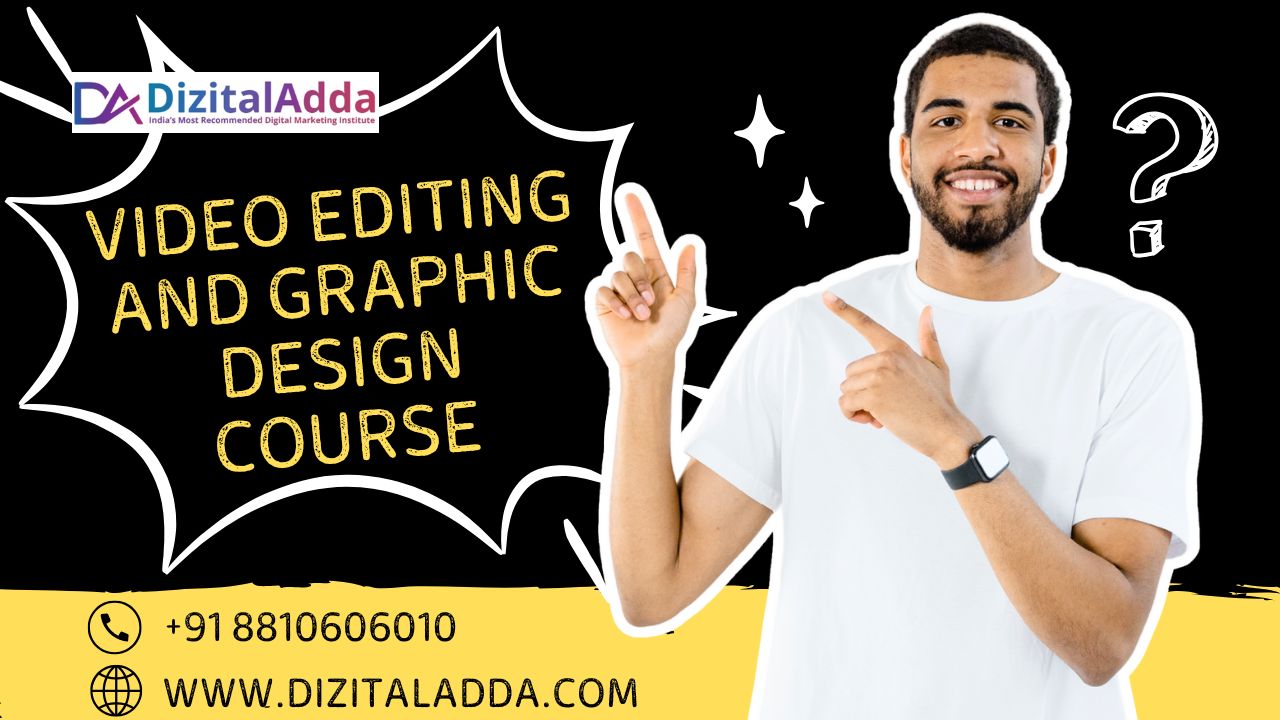 video editing and graphic design course