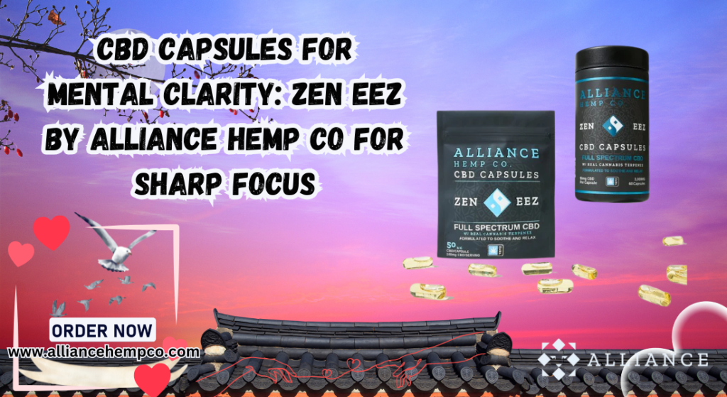 CBD capsules for mental clarity