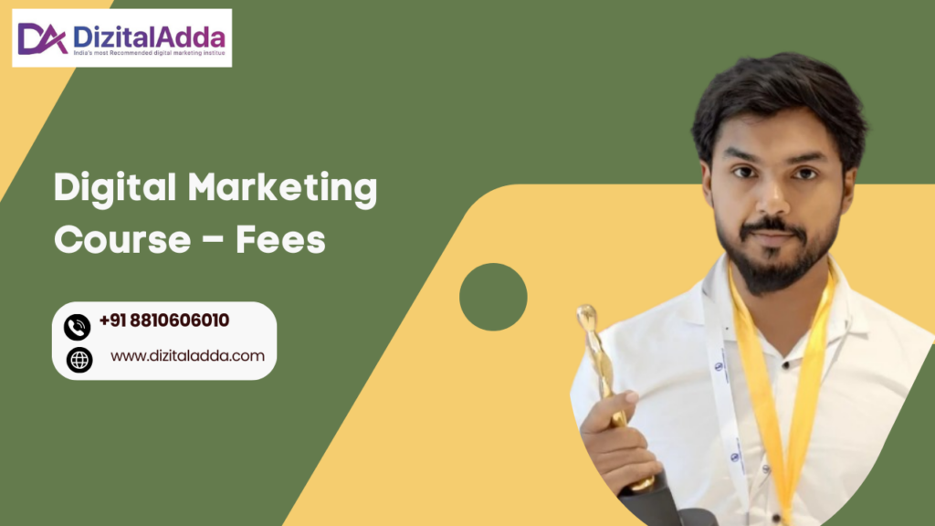 Digital Marketing Course β Fees