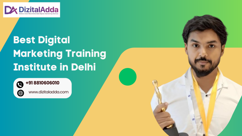 Best Digital Marketing Training Institute in Delhi