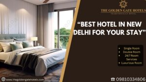 Best Hotel in New Delhi, Affordable Hotel In New Delhi | Hotel Near Delhi Railway Station | 3 Star Hotel Near Akshardham Delhi | Hotel Near Max Hospital