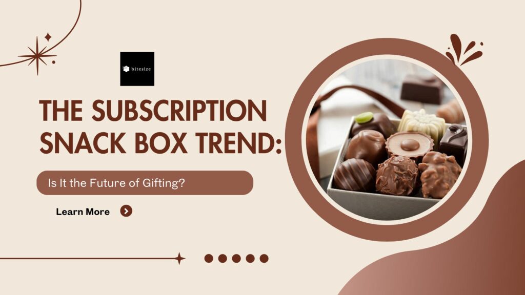 Subscription Snack Box