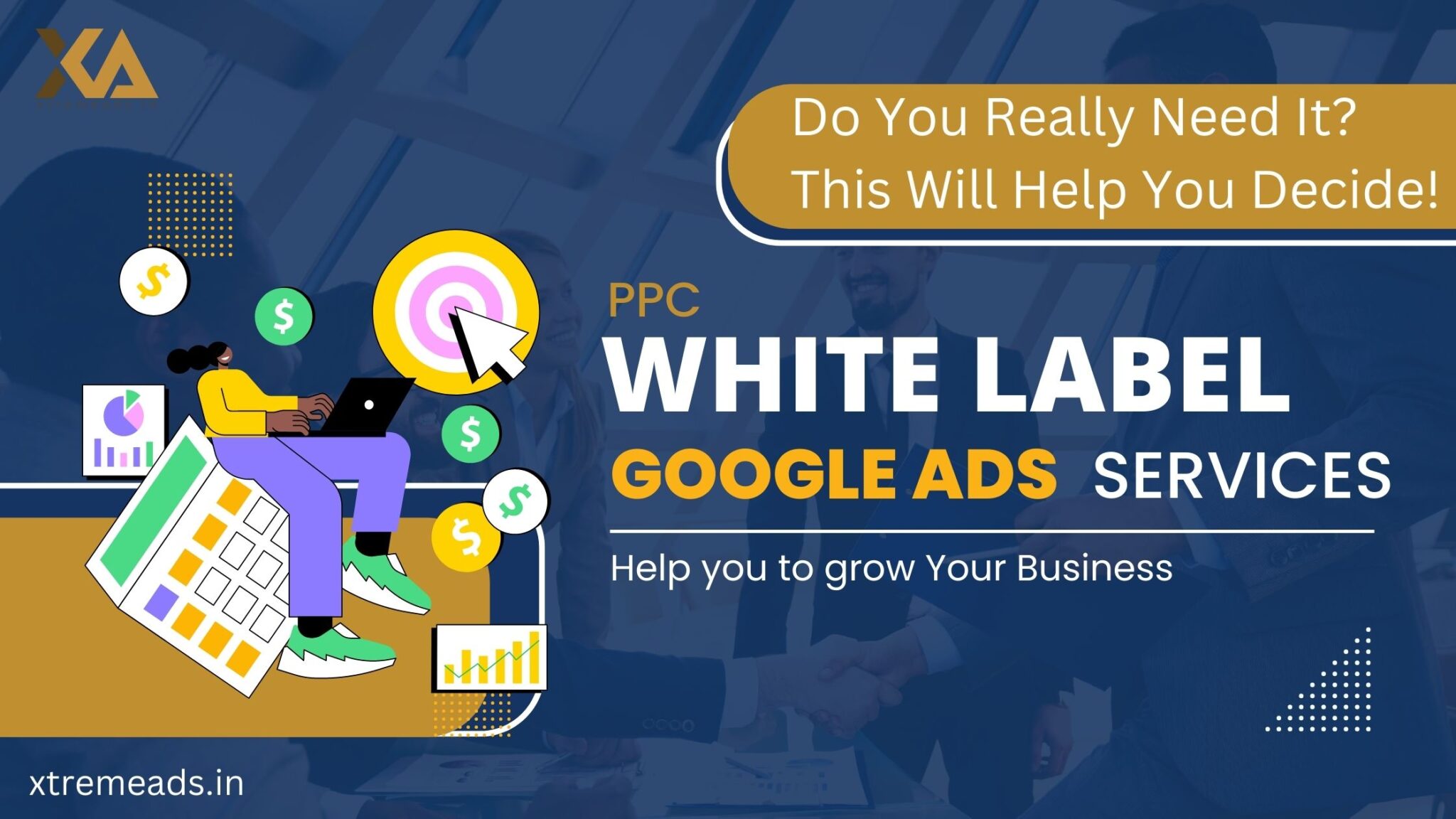 White-label-google-ads-services-Xtremeads.in-2-2048x1152 (1)