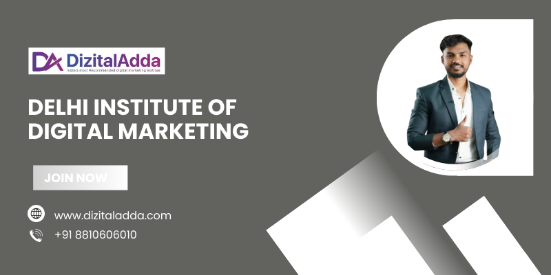 Delhi Institute of Digital Marketing