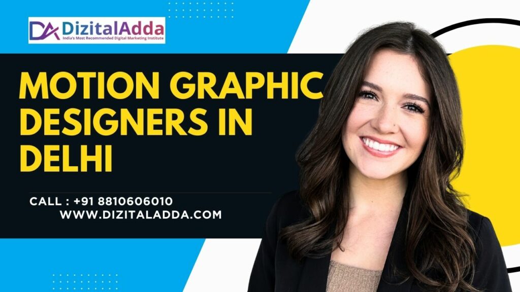 motion graphic designers in delhi