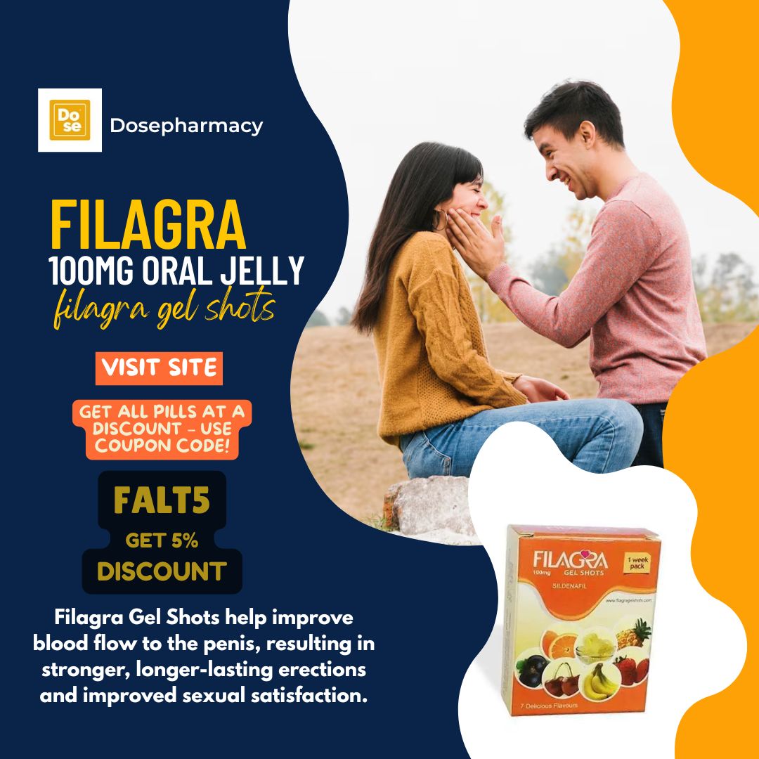 Experience Long-Lasting Results with Filagra 100mg Oral Jelly
