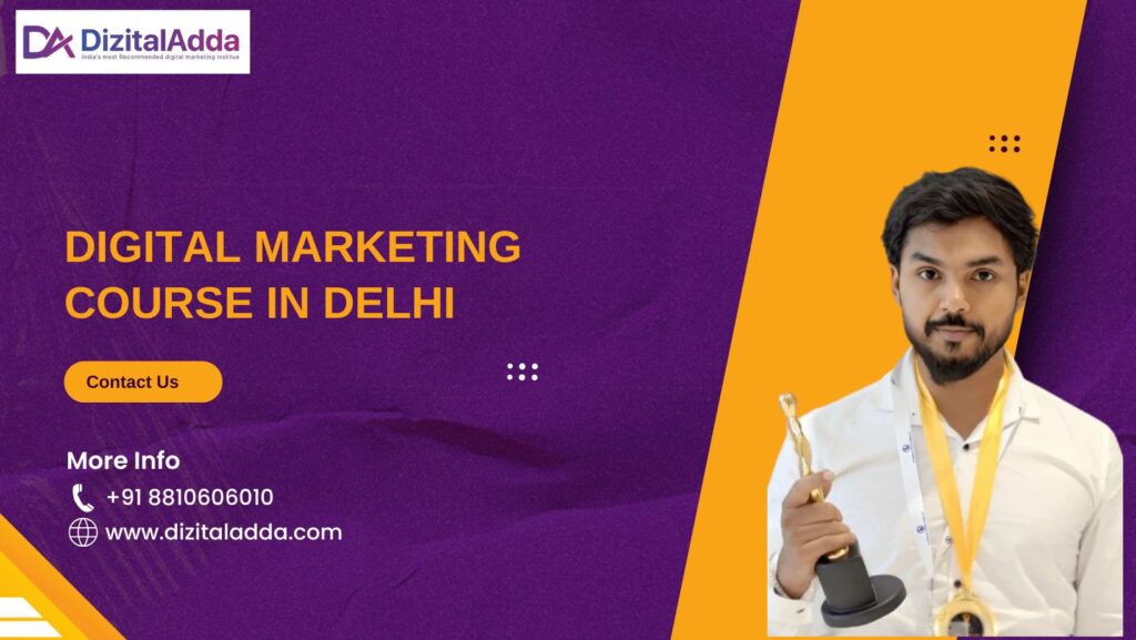 Digital Marketing Course in Delhi: