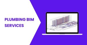 Plumbing BIM Services
