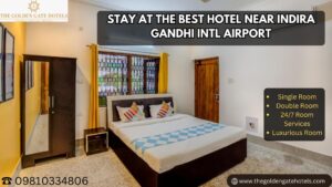 Hotel Near Max Hospital | Hotel Near Laxmi Nagar | Hotel Near Akshardham Metro Station | Hotel Near Pragati Maidan | Hotel Near Nizamuddin Dargah | Hotel Near Indira Gandhi INTL Airport | Hotel near Delhi Airport Terminal 3 | Golden Gtae Hotel