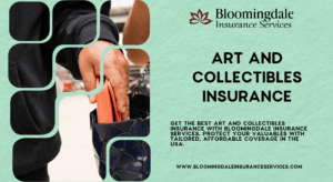 Art and Collectibles Insurance