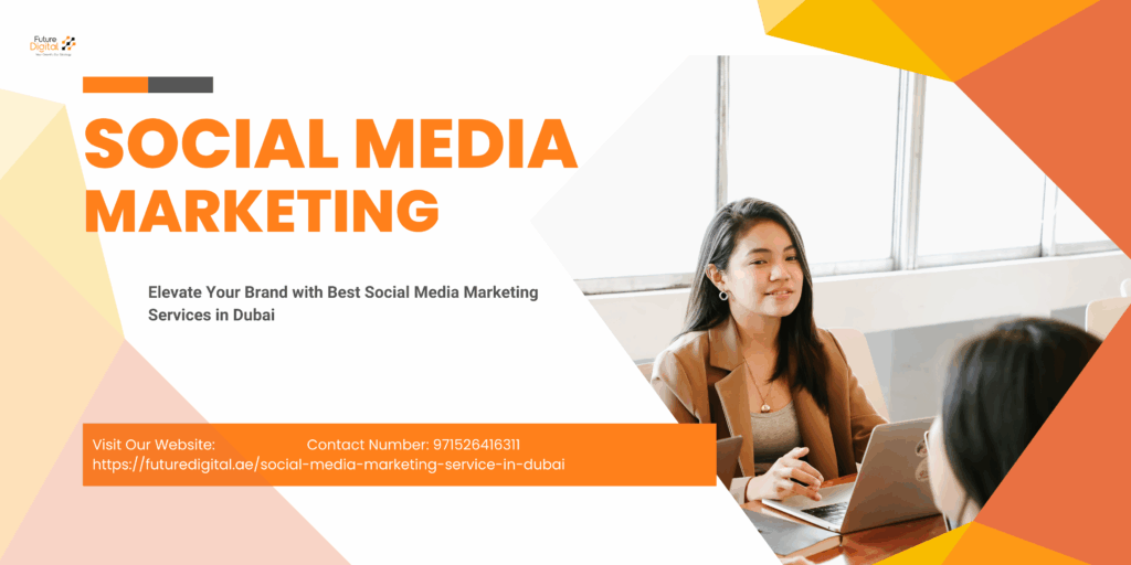 How a Social Media Agency in Dubai Can Elevate Your Brand